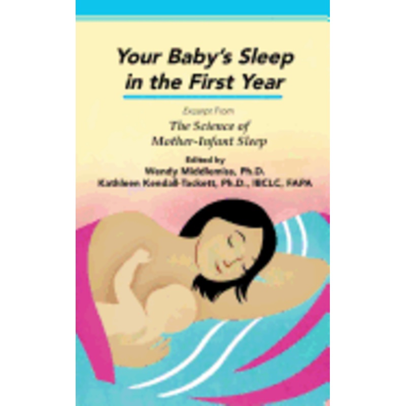 Your Baby’s Sleep in the First Year