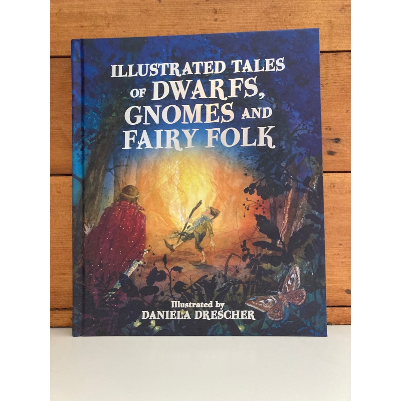 Chapter Fairy and Folk Tales StoryBook – ILLUSTRATED TALES OF DWARFS, GNOMES and FAIRY FOLK