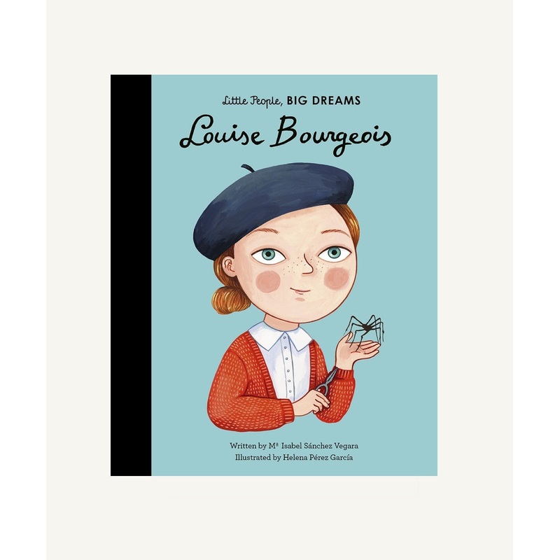 Little People, Big Dreams: Louise Bourgeois
