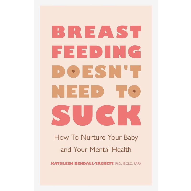Breastfeeding Doesn’t Need to Suck