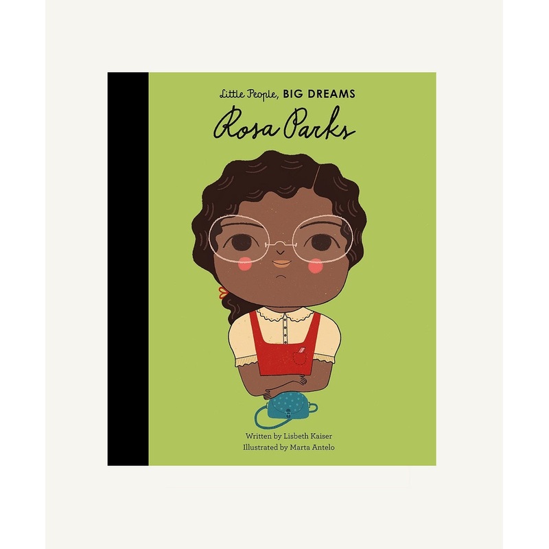 Little People, Big Dreams: Rosa Parks