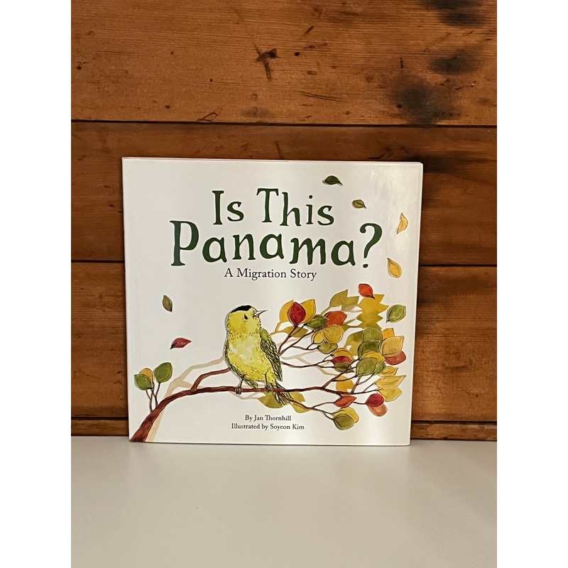 Childrens Picture Book – IS THIS PANAMA? (A Migration Story)