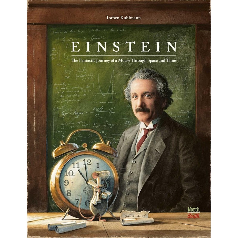 Einstein: The Fantastic Journey of a Mouse Through Space and Time