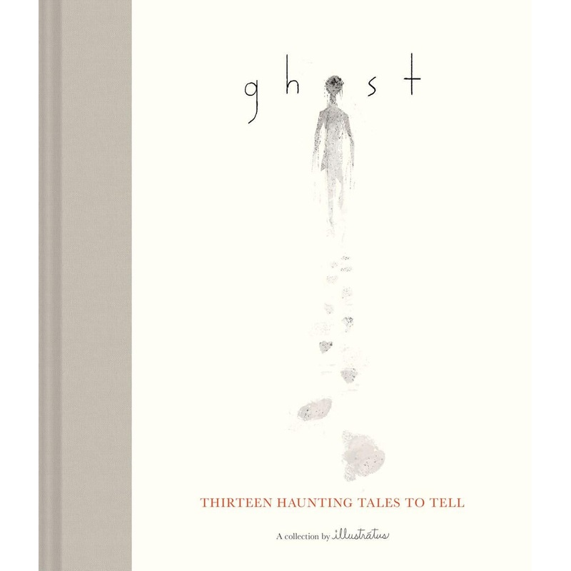 GHOST: THIRETEEN HAUNTING TALES TO TELL