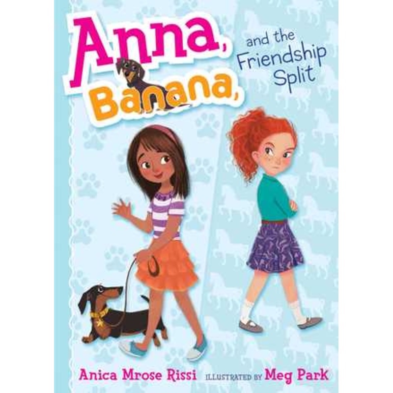 Anna Banana #1 : Anna Banana, and the Friendship Split – Paperback