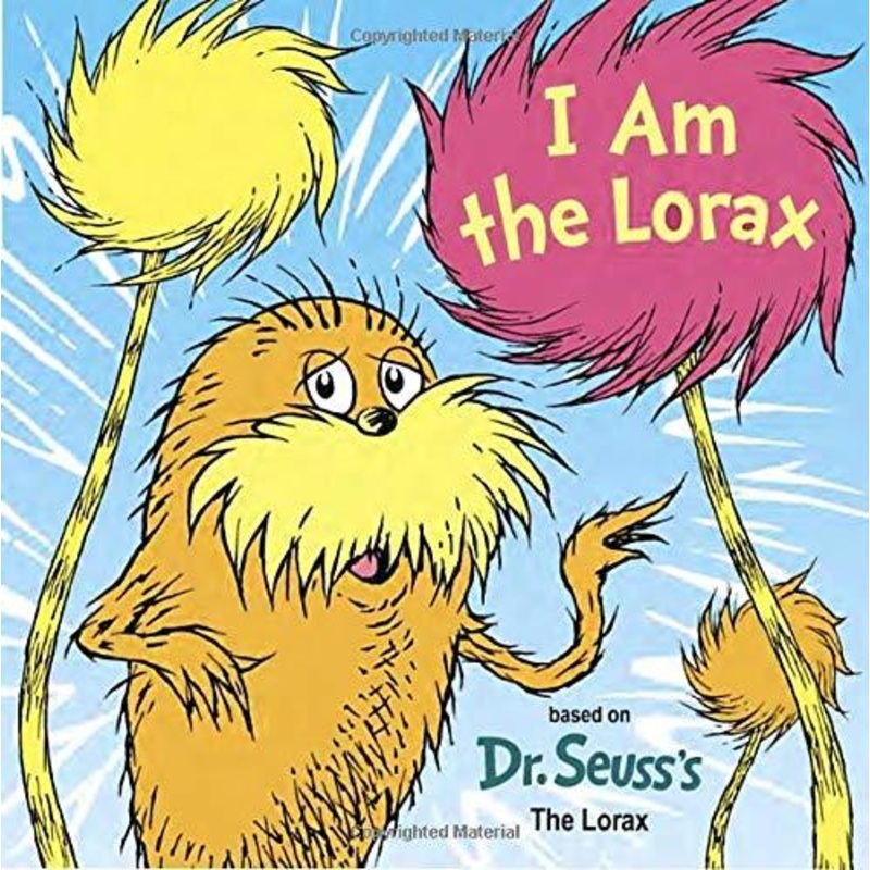 I Am the Lorax