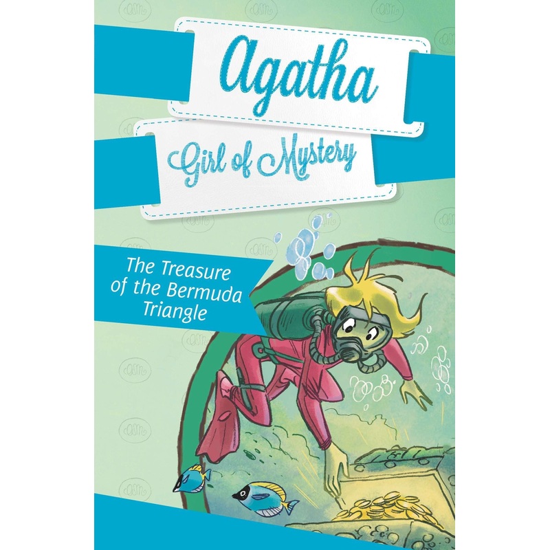Agatha, Girl of Mystery #6 : The Treasure of the Bermuda Triangle – Paperback