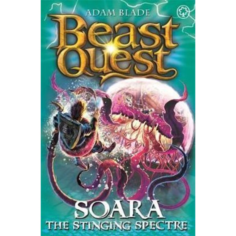 BEAST QUEST 02 : SOARA THE STINGING SPECTRE ( SERIES : 18 )