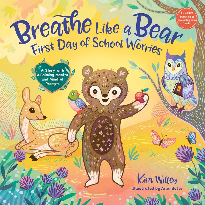 BREATHE LIKE A BEAR: FIRST DAY OF SCHOOL WORRIES
