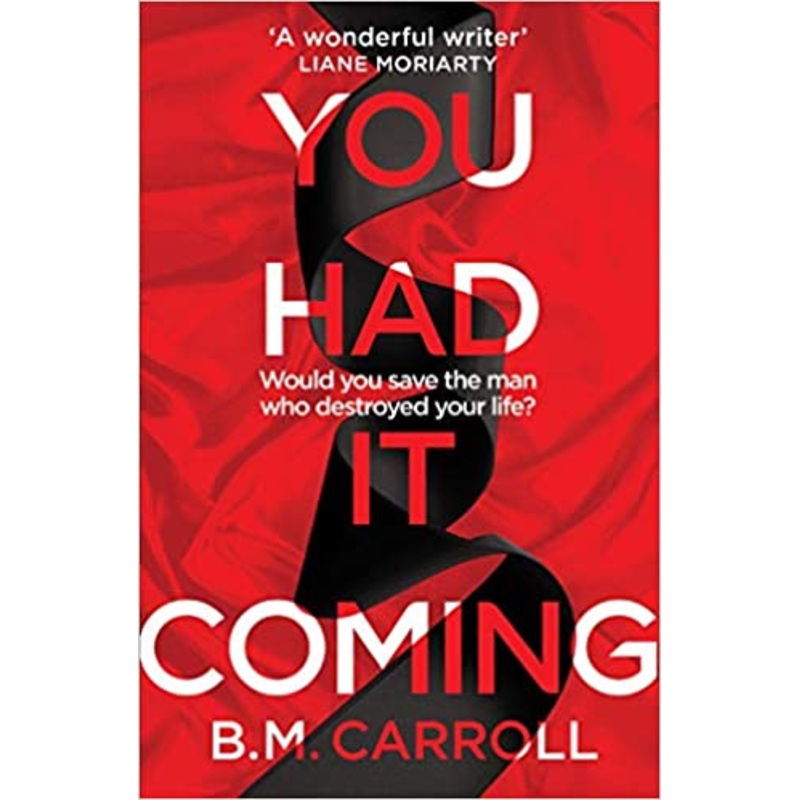 You Had It Coming – Paperback