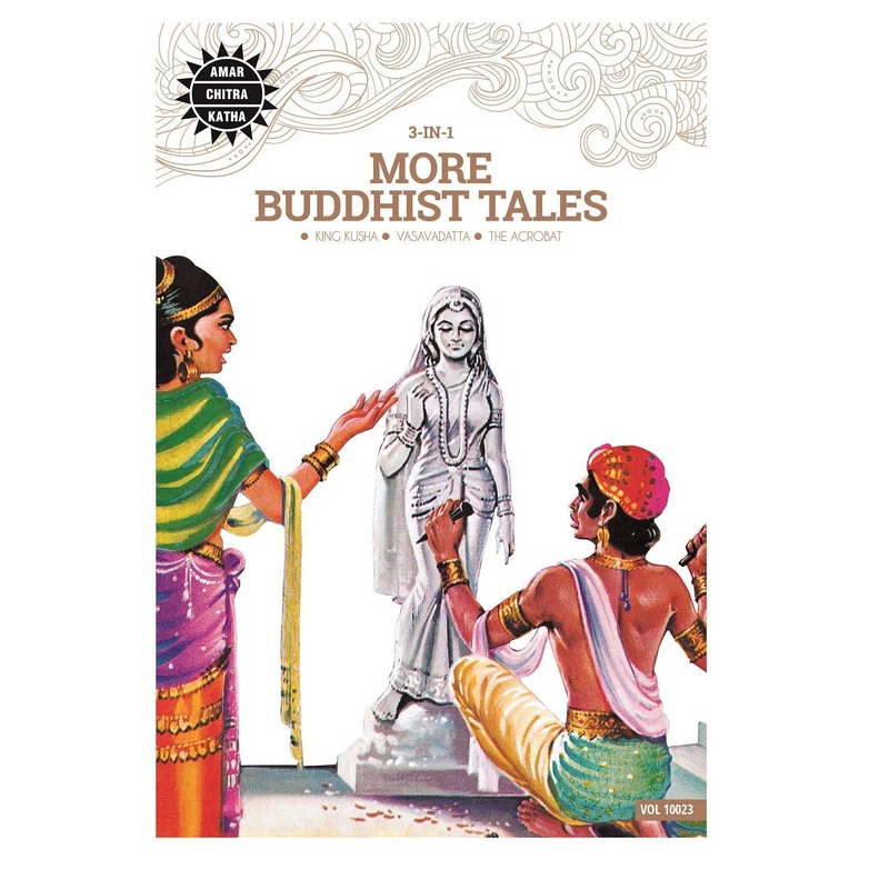 Amar Chitra Katha More Buddhist Tales: 3 in 1 – Paperback