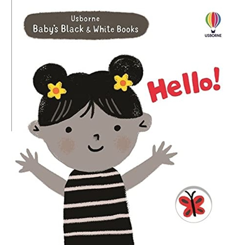 Babys Black and White Books : Hello – Board Book