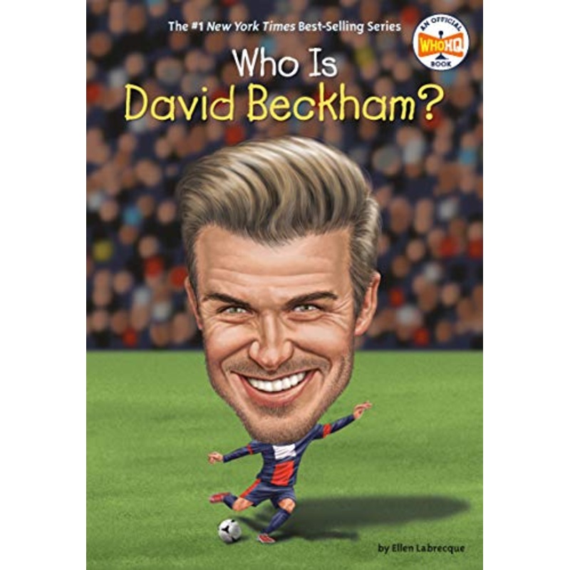 Who Is David Beckham?- Paperback