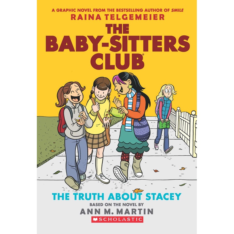 Baby-Sitters Club Graphic Novels #2 : The Truth About Stacey (Graphic Novel) – Paperback