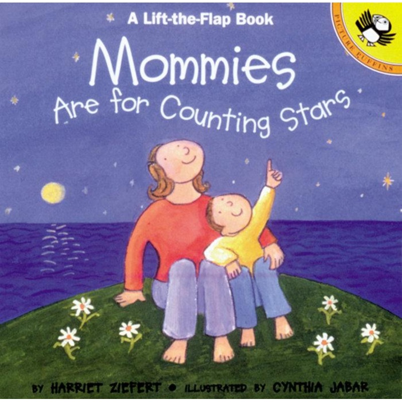 MOMMIES ARE FOR COUNTING STARS