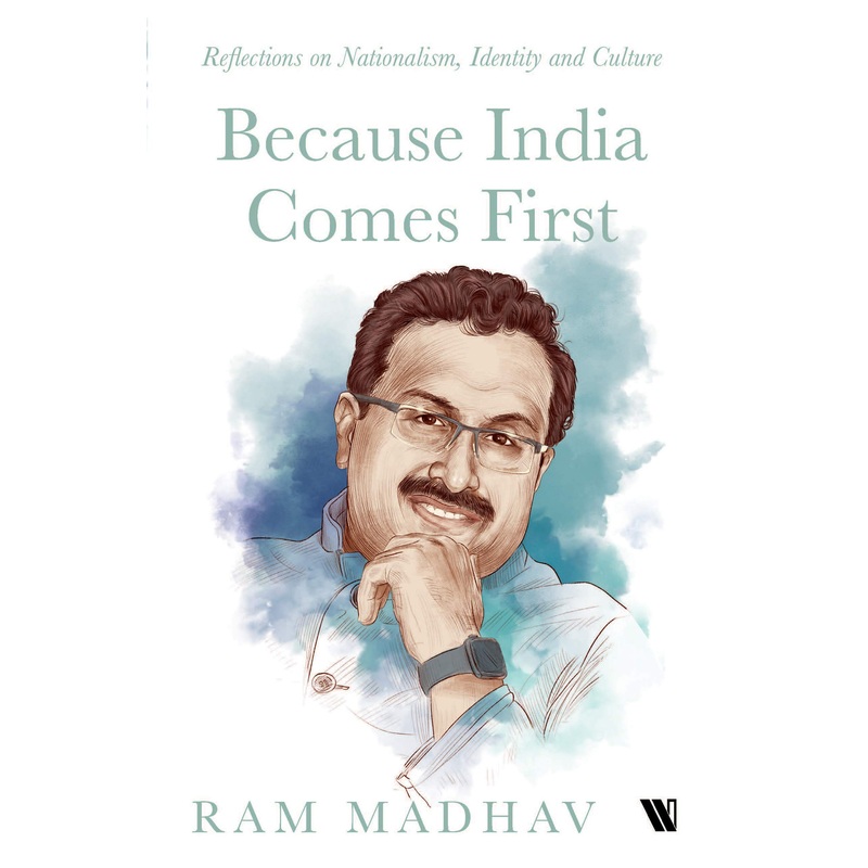 Because India Comes First: Reflections on Nationalism, Identity and Culture – Hardback