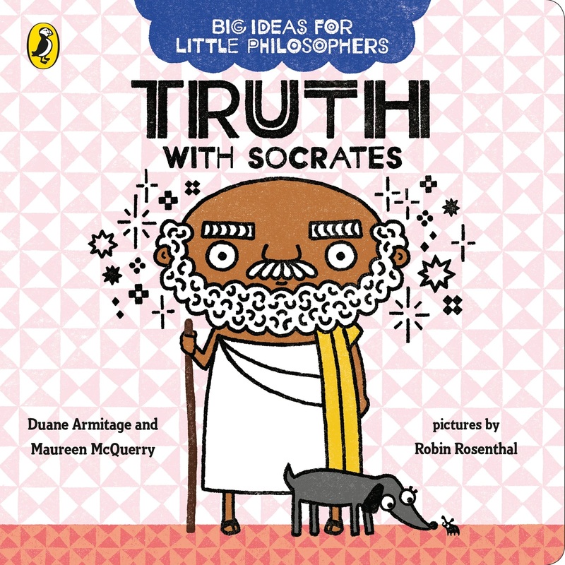 Big Ideas for Little Philosophers: Truth with Socrates – Board Book