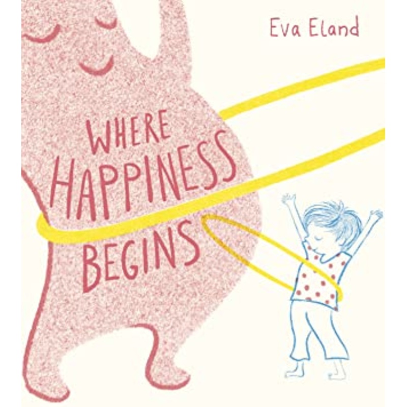 Where Happiness Begins – Paperback