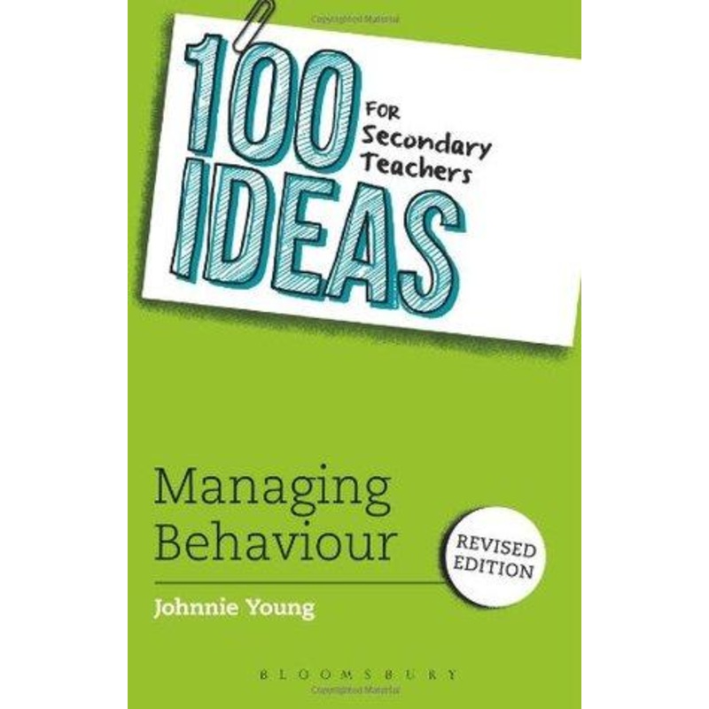 100 Ideas for Primary Teacher : Managing Behaviour – Paperback