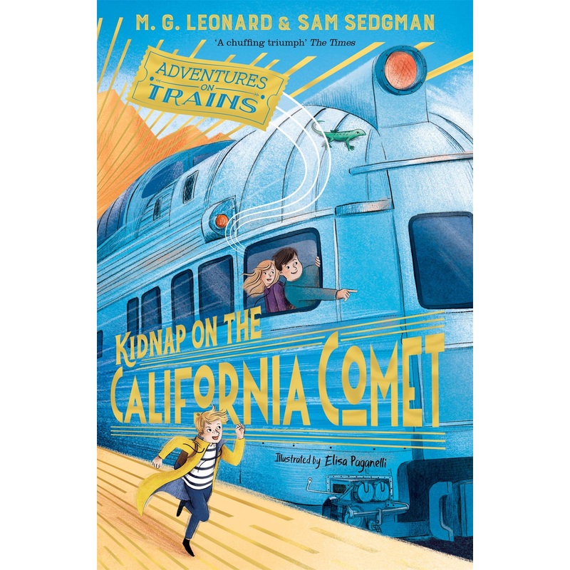 Adventures on Trains #2 : Kidnap on the California Comet – Paperback