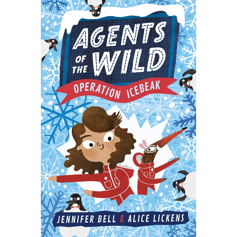 Agents of the Wild #2 : Operation Icebeak – Paperback