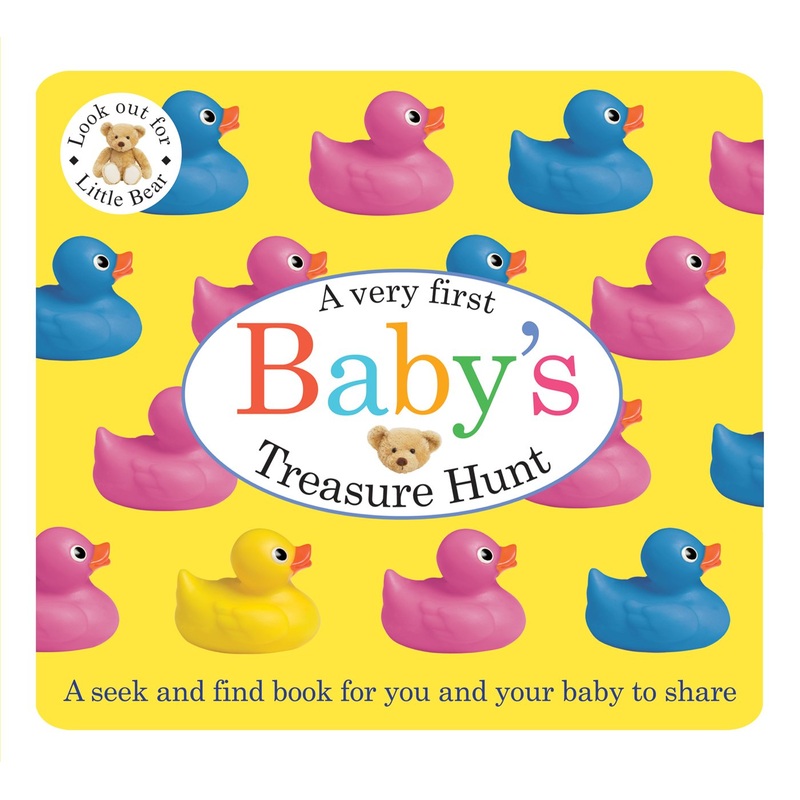 Baby’s First Treasure Hunt : A seek and find book for you and your baby to share – Board book