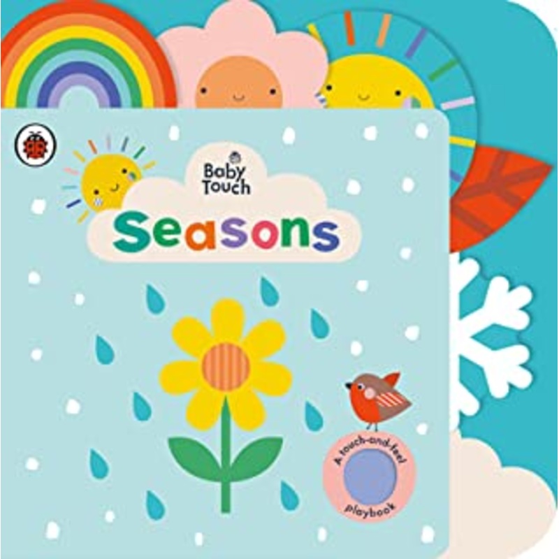 Baby Touch: Seasons : A touch-and-feel playbook
