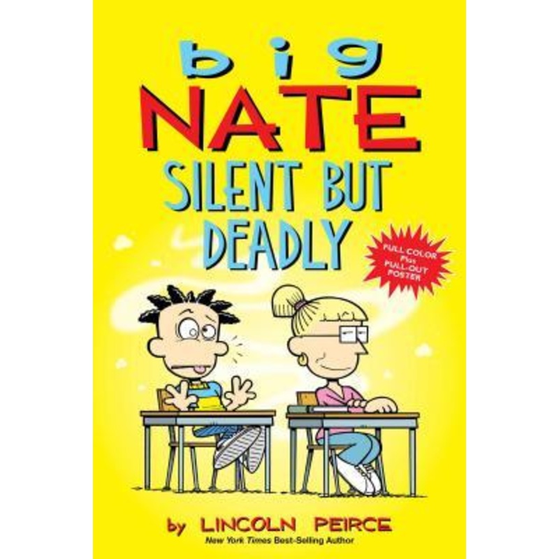 Big Nate Comic #18 : Silent But Deadly – Paperback