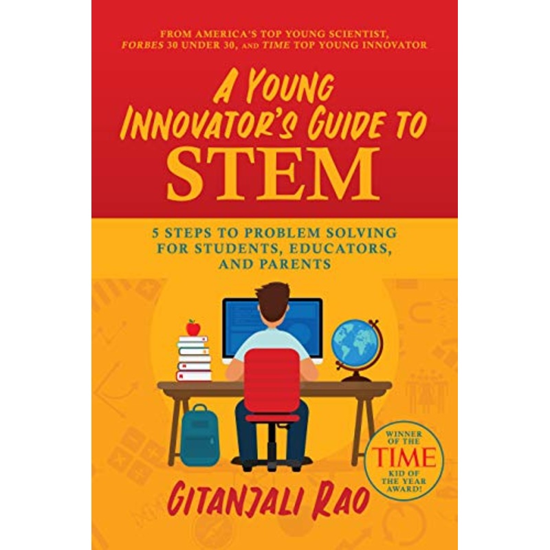 A Young Innovator’s Guide to STEM – Paperback