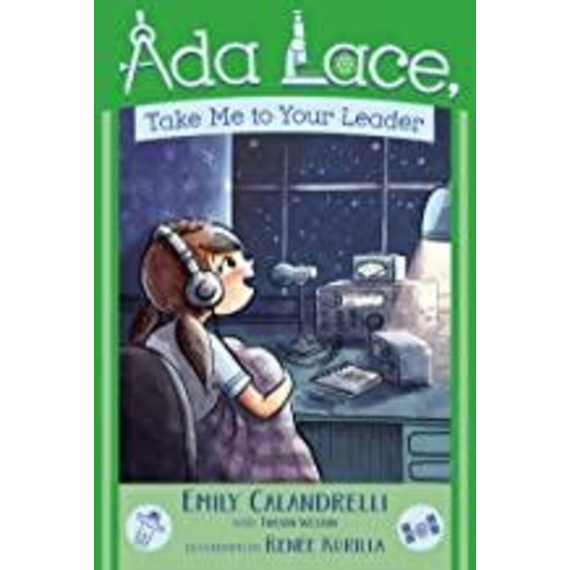 Ada Lace Adventures #3 : Ada Lace, Take Me to Your Leader
