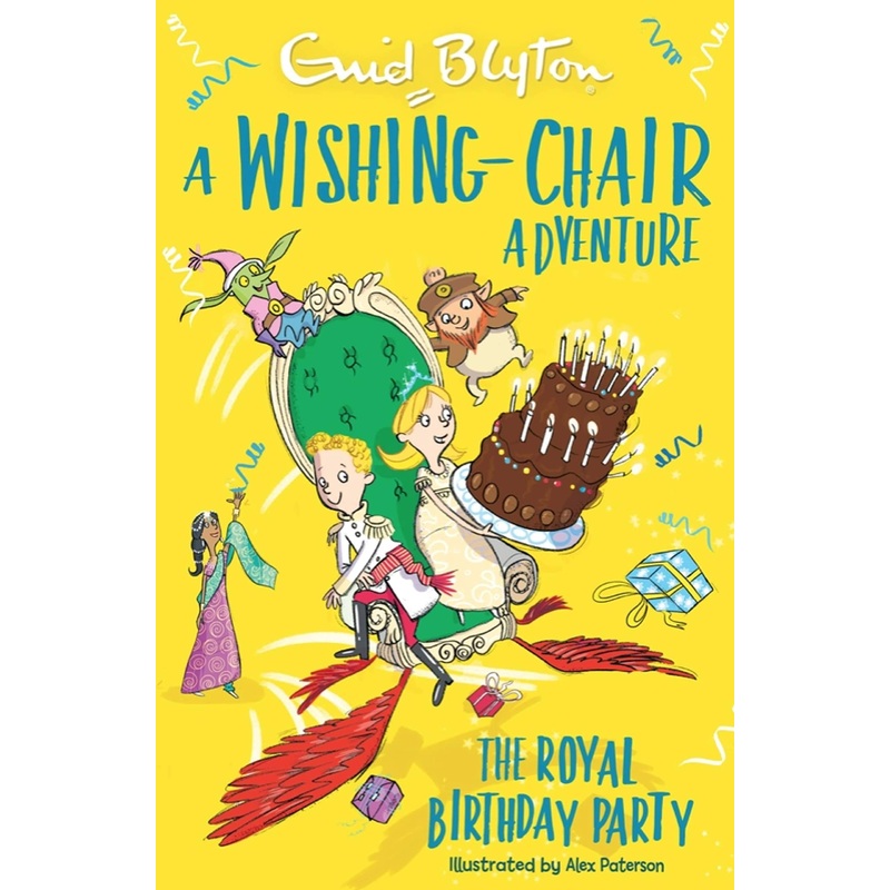 A Wishing Chair Adventure: The Royal Birthday Party – Paperback