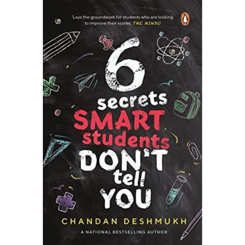 6 SECRETS SMART STUDENTS DONT TELL YOU – Paperback
