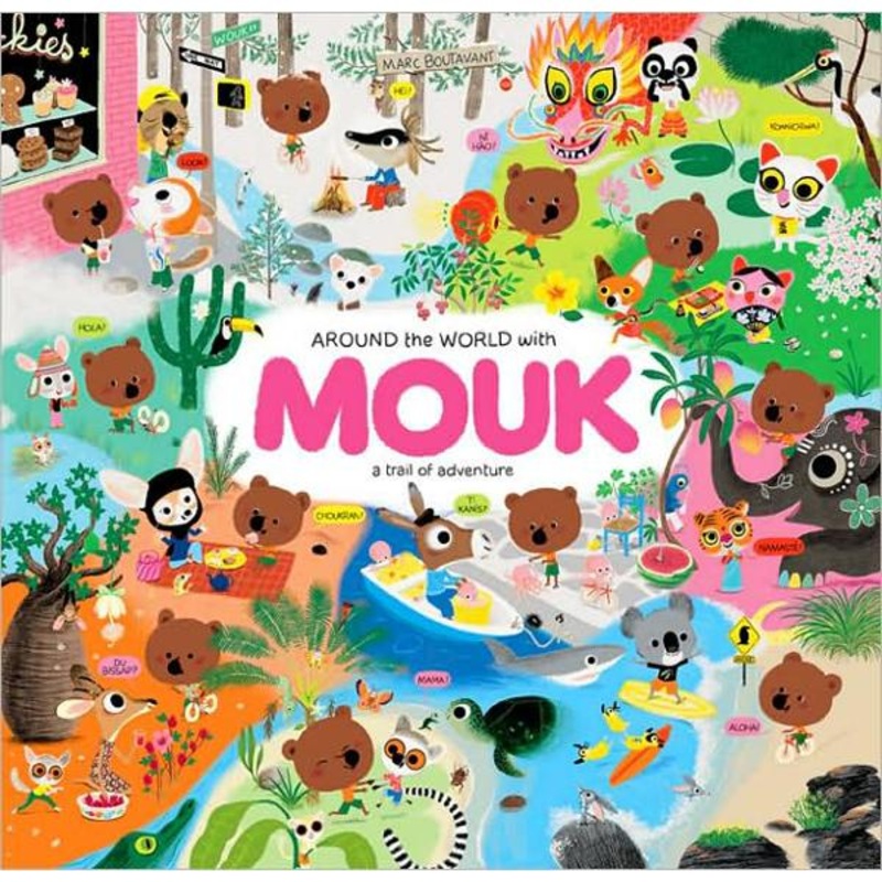 AROUND THE WORLD WITH MOUK A TRAIL OF ADVENTURE