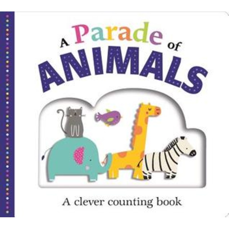 A Parade of Animals (Large): A Counting Book – Board Book