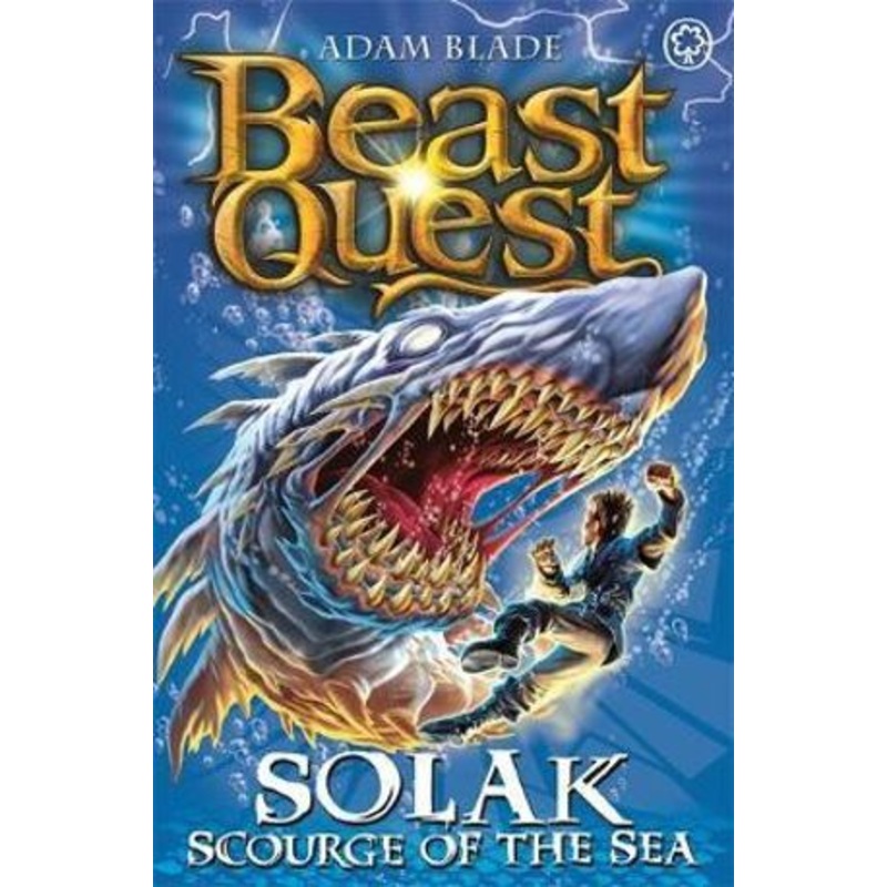BEAST QUEST67 : SOLAK SCOURGE OF THE SEA