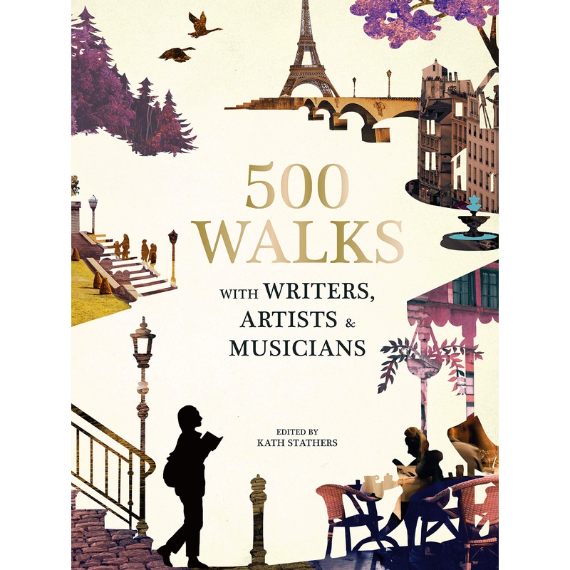 500 Walks with Writers, Artists and Musicians – Hardback