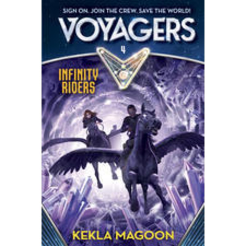 Voyagers # 4 : Infinity Riders – Hardback