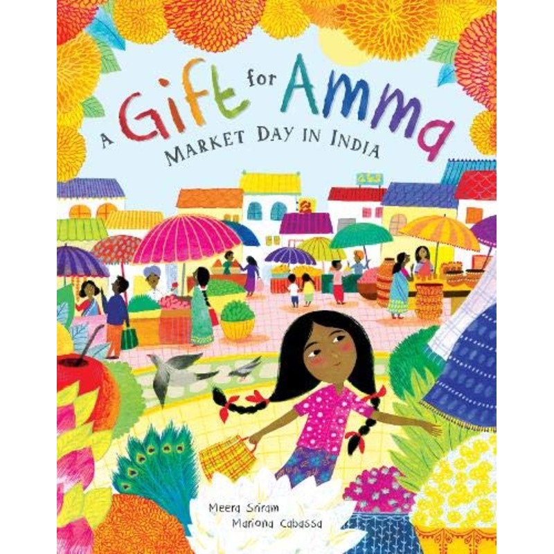 A Gift for Amma: Market Day in India – Paperback