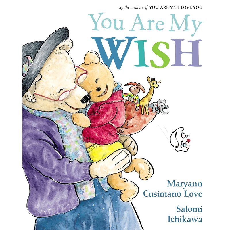 You Are My Wish – Hardback