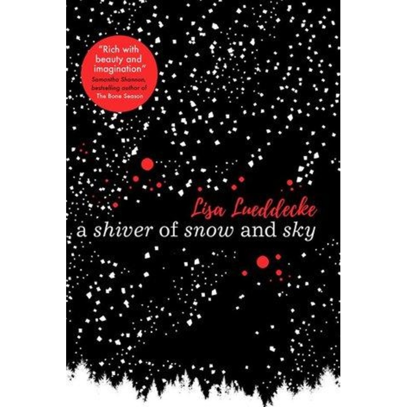 A Shiver of Snow and Sky