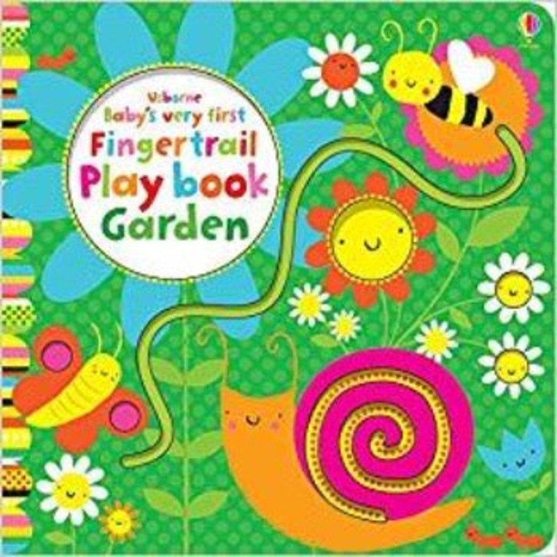 Baby’s Very First Fingertrail Playbook Garden – Board Book