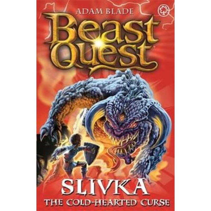 BEAST QUEST 75 : SLIVKA THE COLD HEARTED CURSE