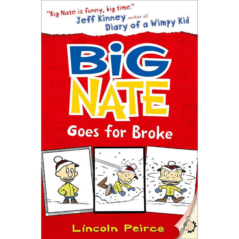 Big Nate #4 : Goes for Broke – Paperback