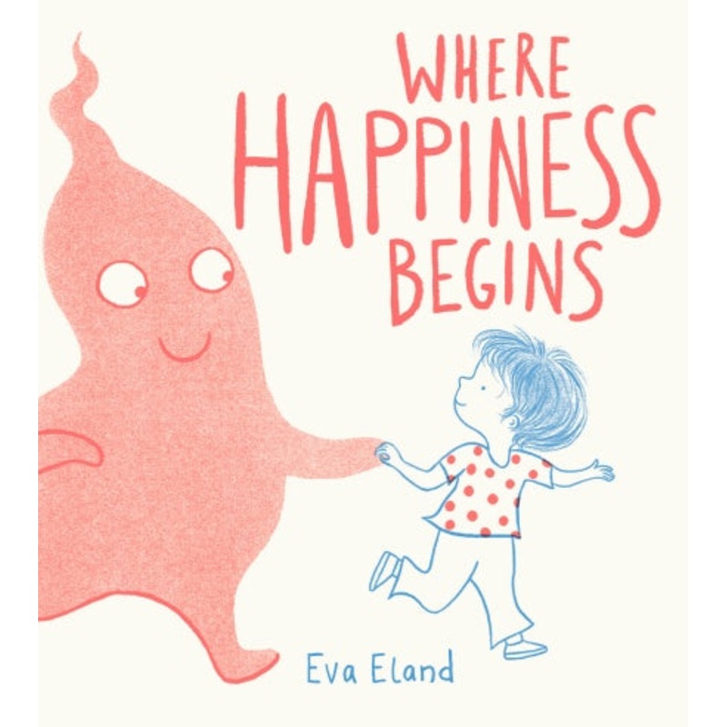 Where Happiness Begins