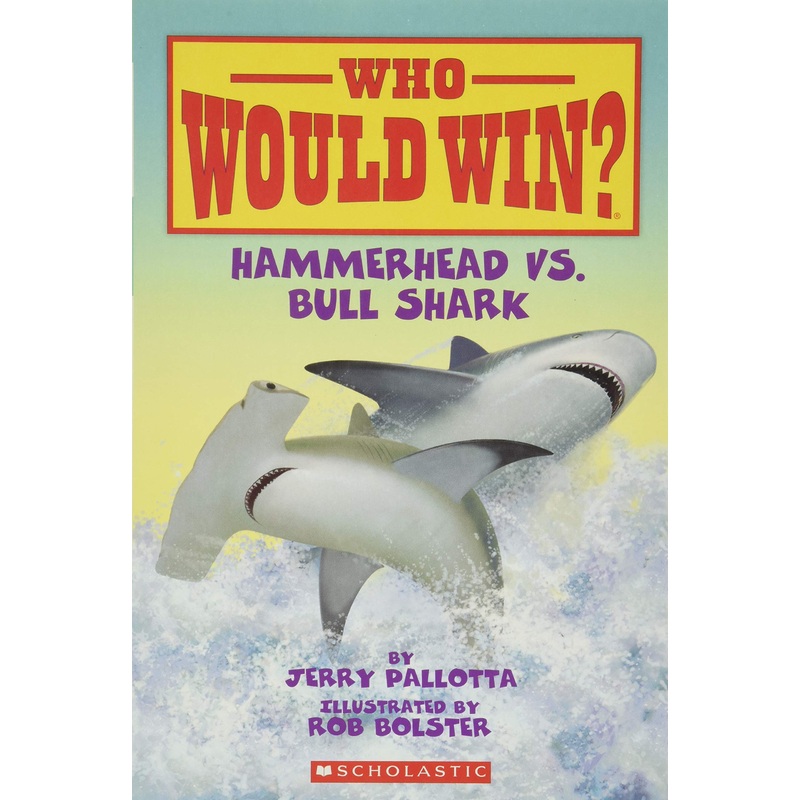 Who Would Win? : Hammerhead vs. Bull Shark – Paperback