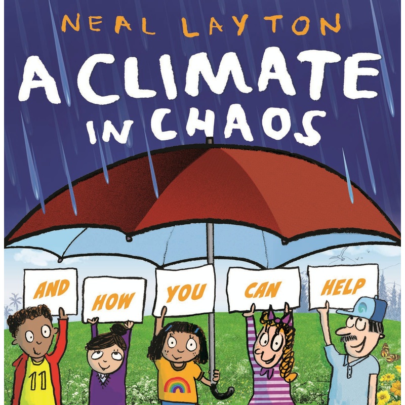 A Climate in Chaos: And How You Can Help – Paperback