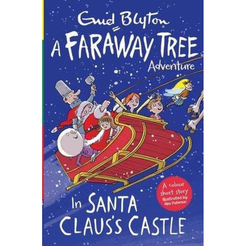 A Faraway Tree Adventure : In Santa Clauss’s Castle – Paperback RSU256049841