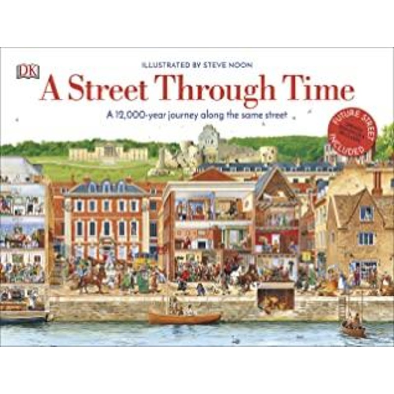 A Street Through Time -Hardback