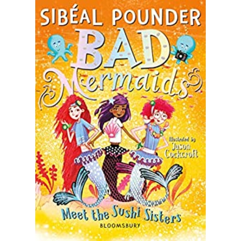 Bad Mermaids Meet the Sushi Sisters – Paperback