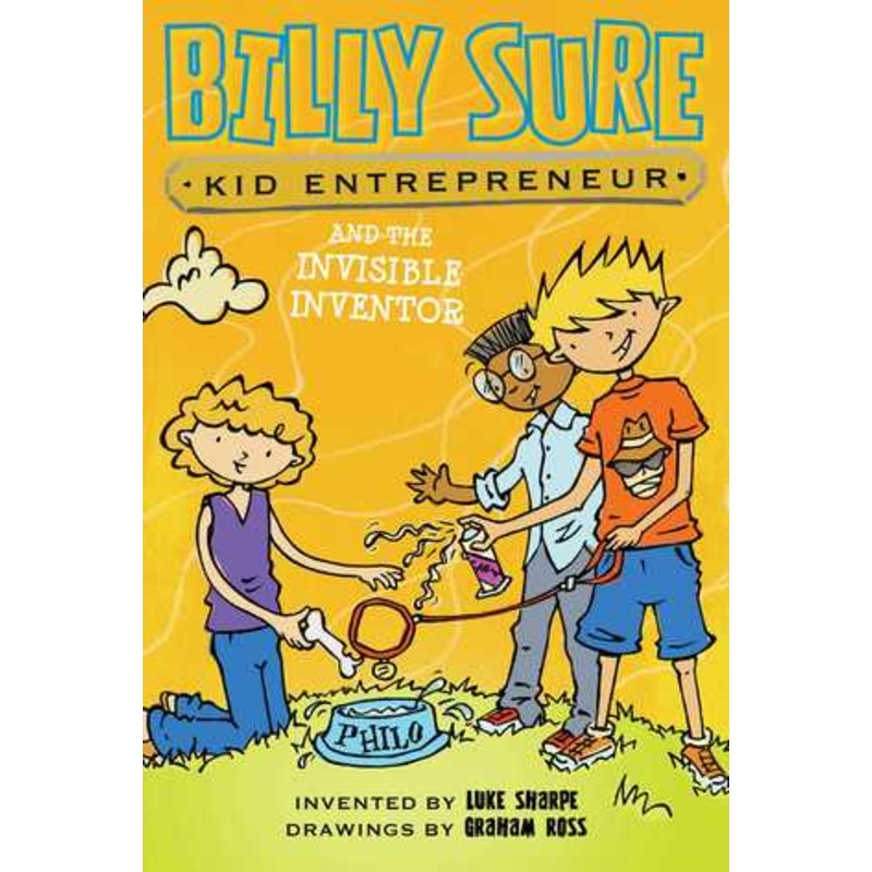 Billy Sure Kid Entrepreneur #8: and the Invisible Inventor – Paperback